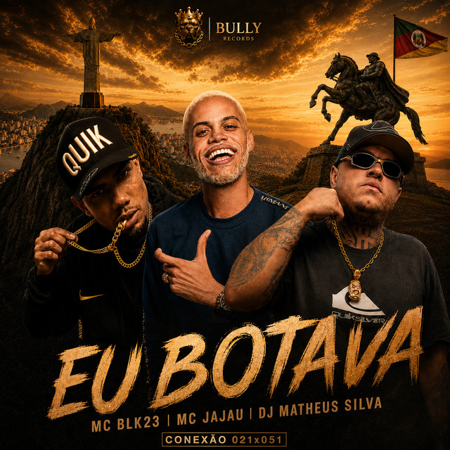  – Eu Botava