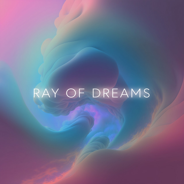 Deep Dream - EP by Ray of Dreams | Spotify