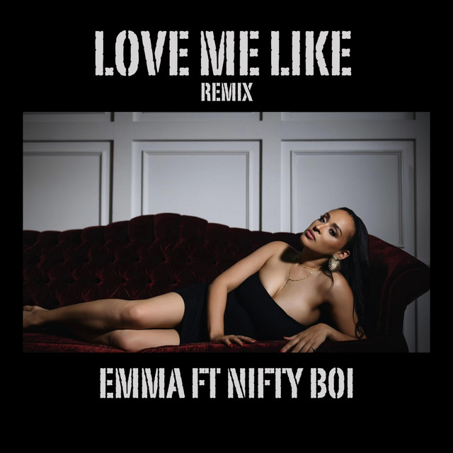 LOVE ME LIKE - Remix