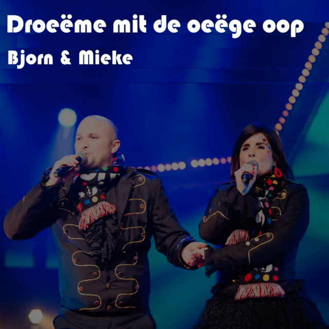 Droeëme Mit De Oeëge Oop cover