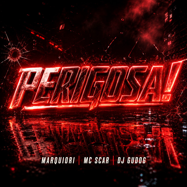 PERIGOSA!