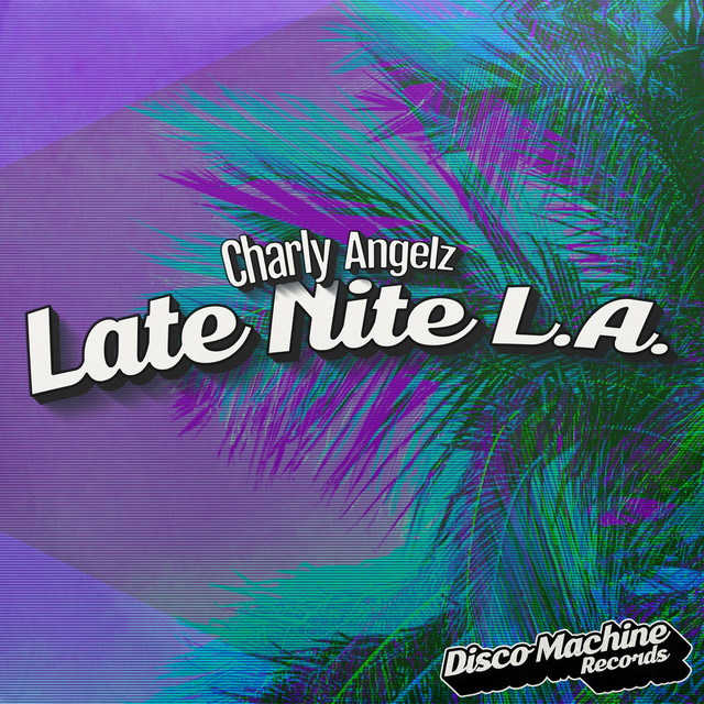 Late Nite L.A. album art