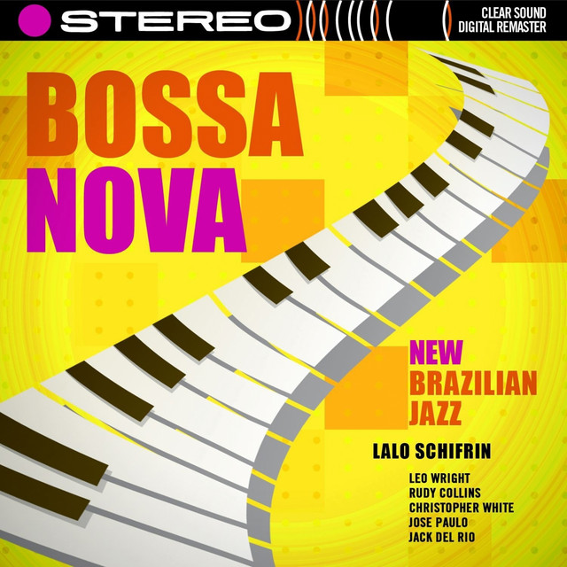 Bossa Nova - New Brazilian Jazz [Original 1962 Album - Digitally