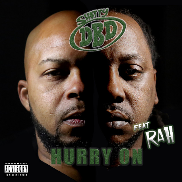 Hurry On - Single by Shotty DBD | Spotify