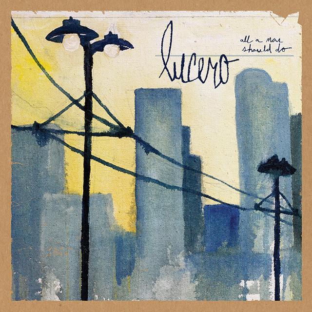 I'm in Love with a Girl - Lucero