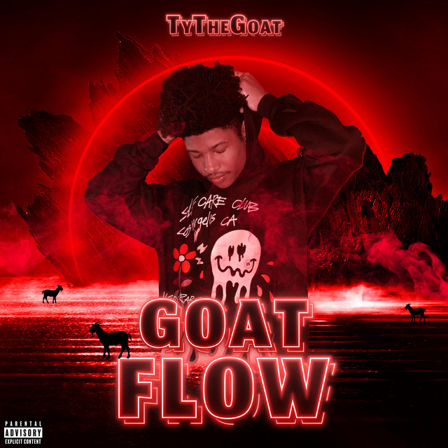 GOAT FLOW - Single by TyTheGoat | Spotify