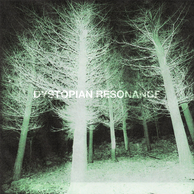 Dystopian Resonance cover art