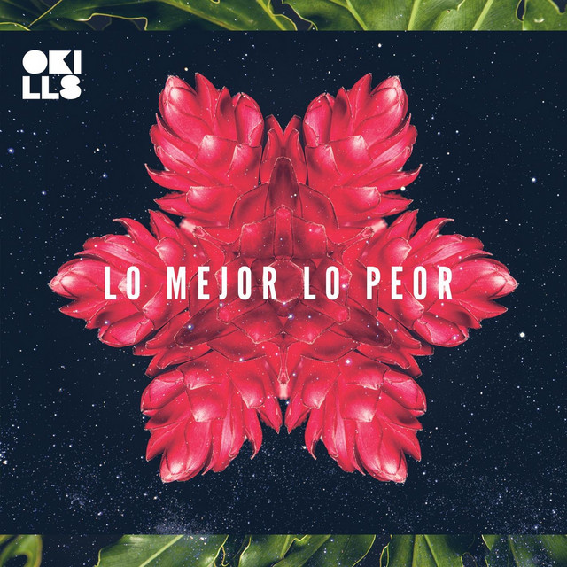 Lo Mejor, Lo Peor