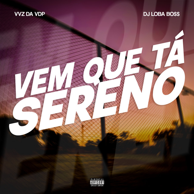 Vem Que Tá Sereno