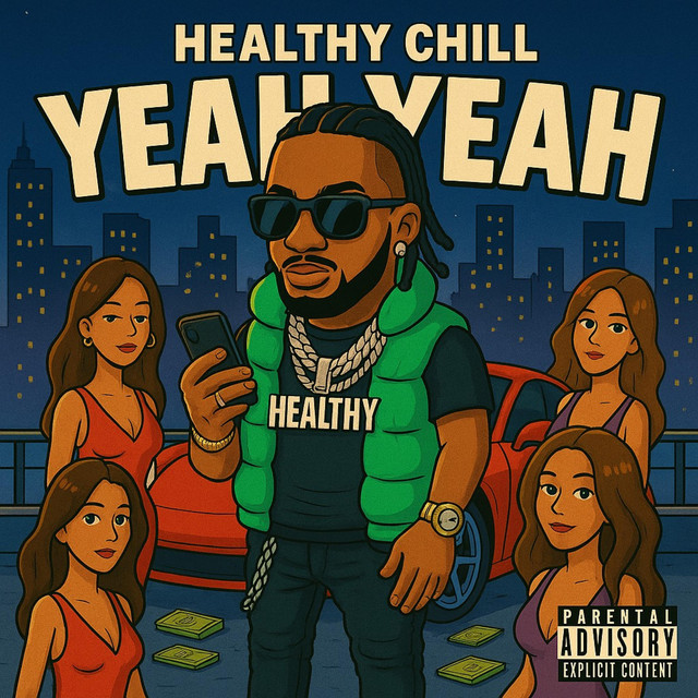 Yeah Yeah - Single by Healthy Chill | Spotify