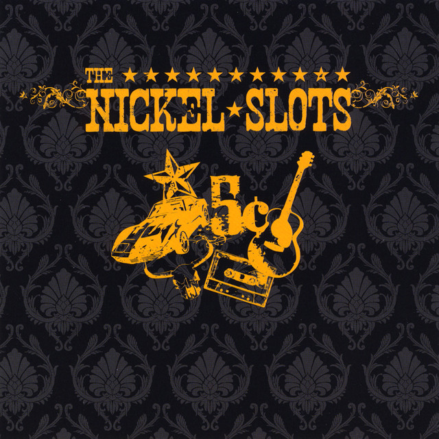 The Nickel Slots cover art