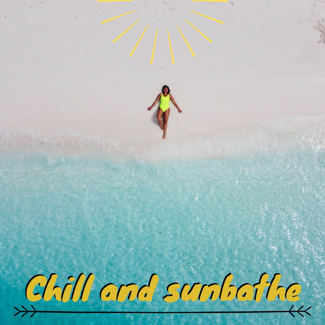 Chill and Sunbathe cover