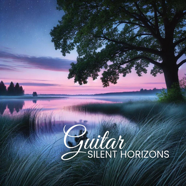 Silent Horizons: Tranquil Guitar Meditation, Soothing Sounds for Deep Sleep