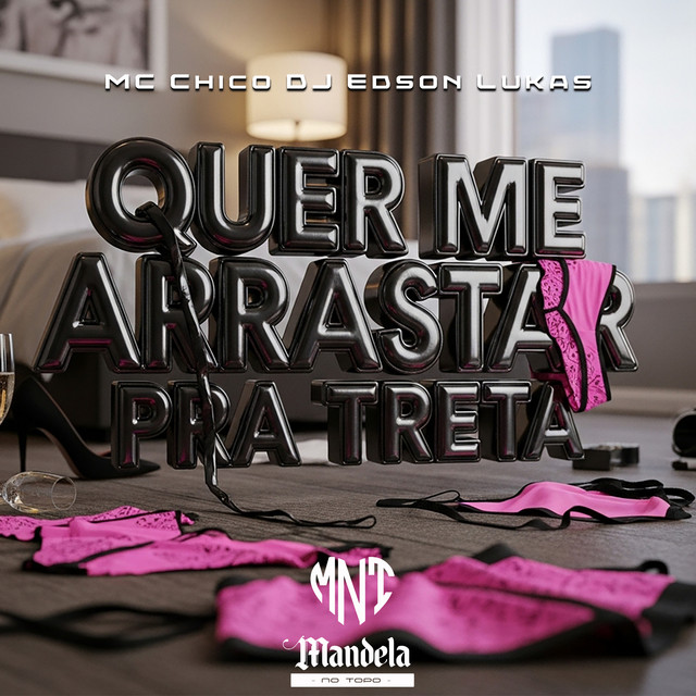 Quer Me Arrastar pra Treta cover art