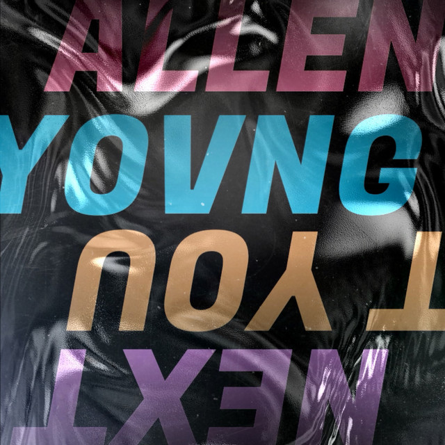 Обкладинка: Next You — ALLENYOVNG