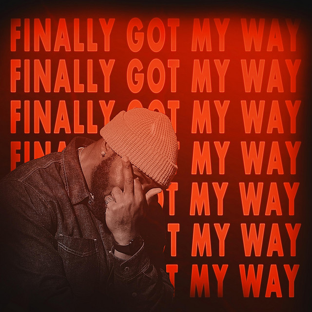 Finally Got My Way cover