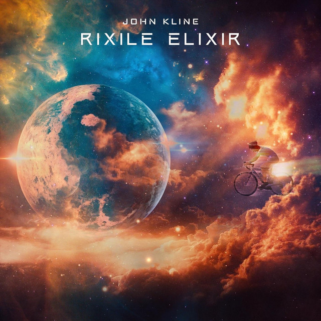 Rixile Elixir - song and lyrics by John Kline | Spotify