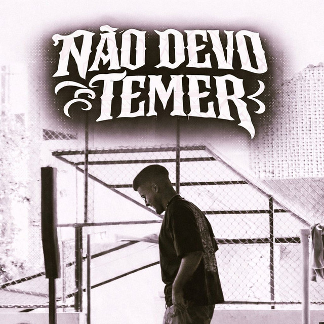 Não devo temer