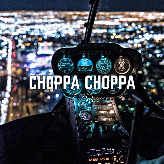 Choppa Choppa