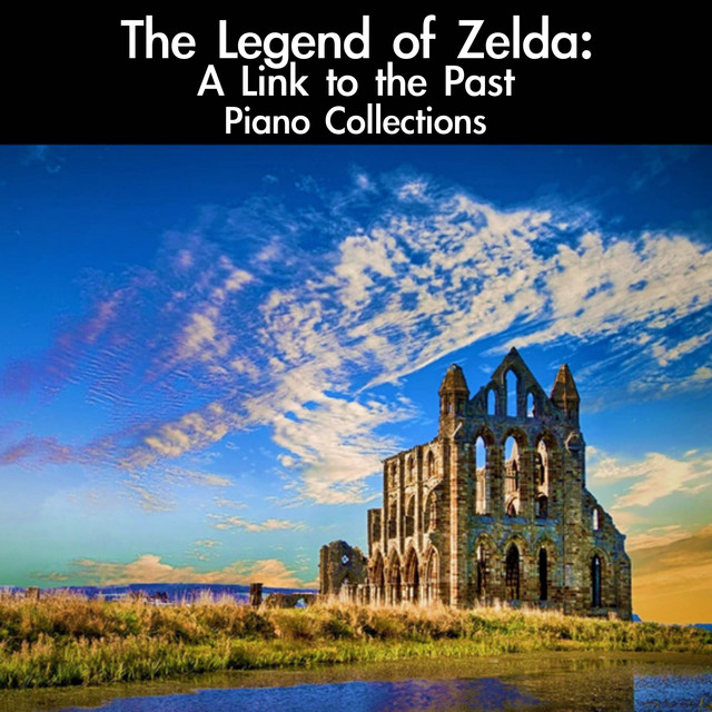 The Legend of Zelda: A Link to the Past Piano Collections cover art