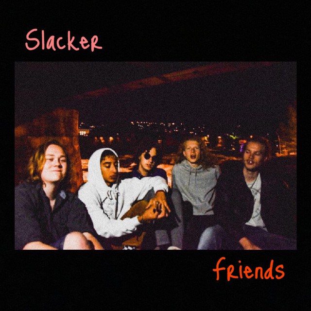 Slacker Friends cover
