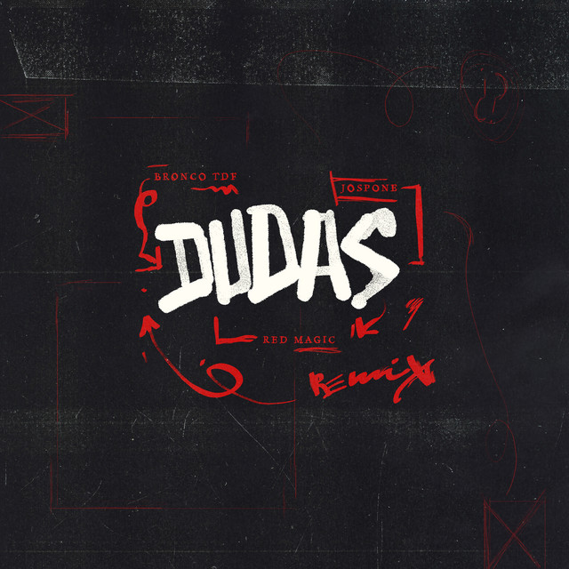 Dudas (Remix)