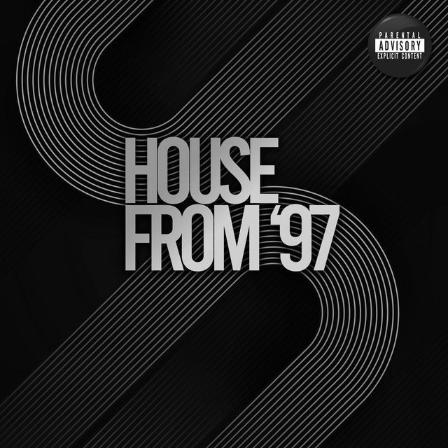 HOUSE FROM 97 - CHICAGO EDIT cover art