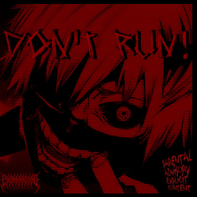 Обкладинка: DON'T RUN! — PHONK ジ AROUND