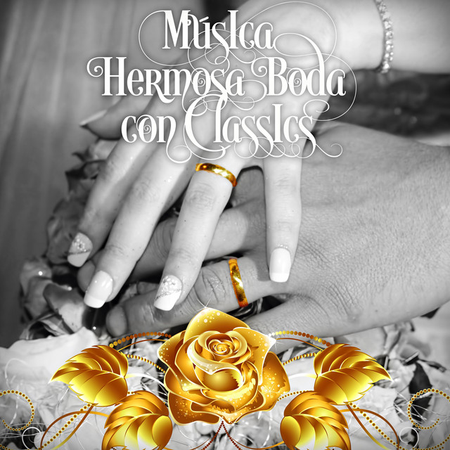 Música Hermosa Boda con Classics cover art