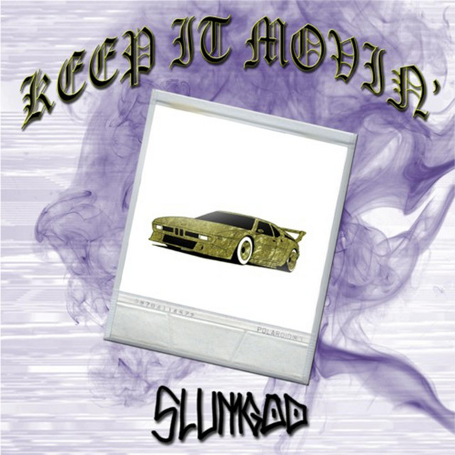 Keep It Movin' cover art