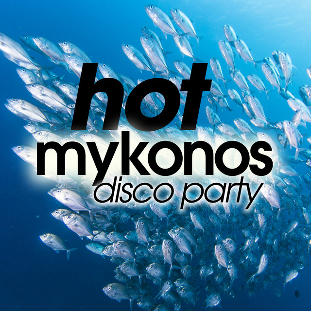 Hot Mykonos Disco Party cover