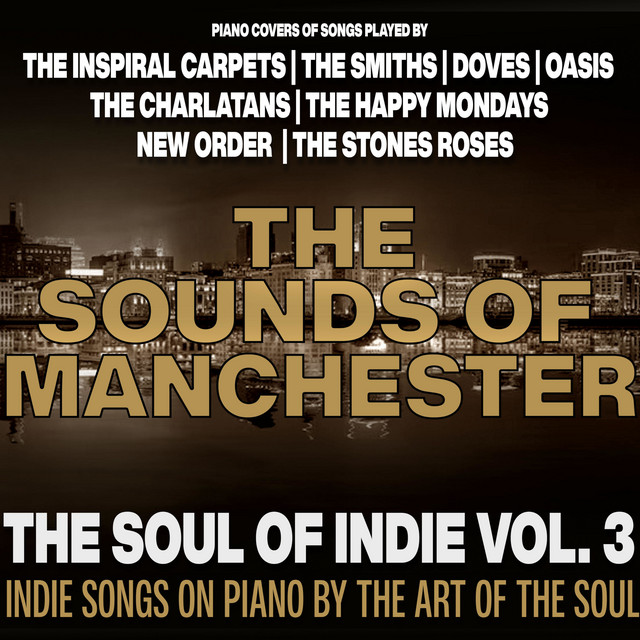 The Soul of Indie Vol. 3: The Sounds of Manchester cover art