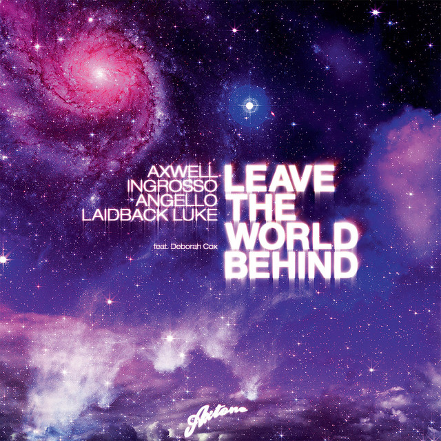 Leave the World Behind (feat. Deborah Cox) [Original Mix]
