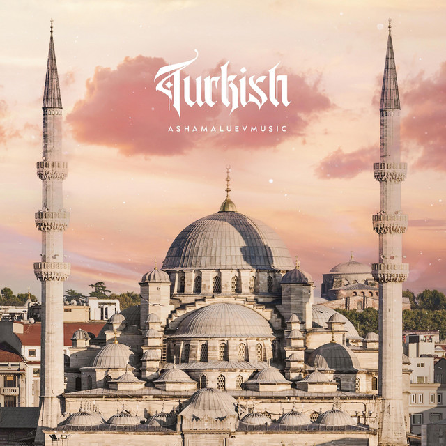 Обкладинка: Turkish — AShamaluevMusic