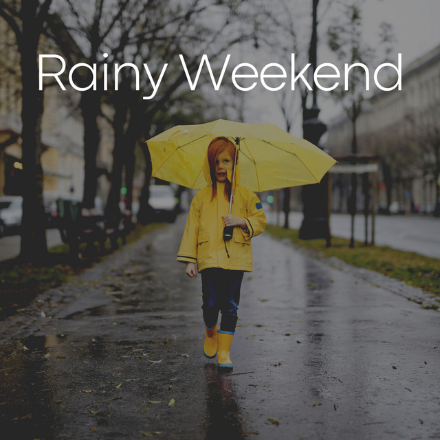 Rainy Weekend, Pt. 3 - song and lyrics by Rainfall Place, Yoga Rain ...