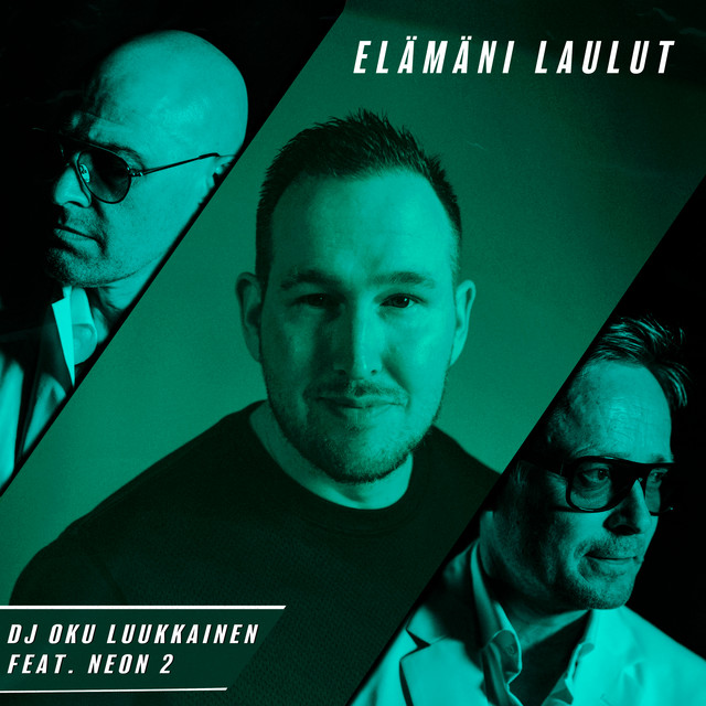 Elämäni Laulut (feat. Neon 2)