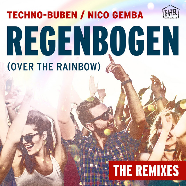 Regenbogen (Over the Rainbow) [The Remixes] cover