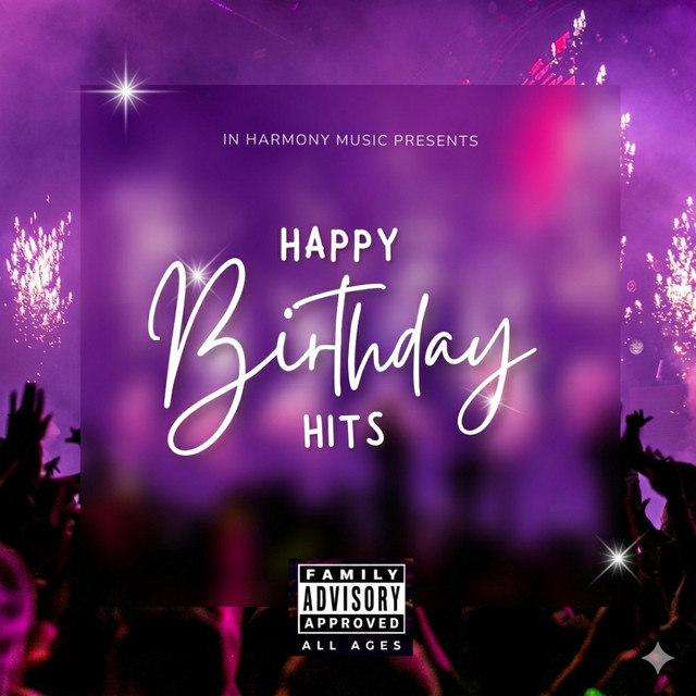 Happy Birthday (Hype) - song and lyrics by In Harmony Music, Justine ...