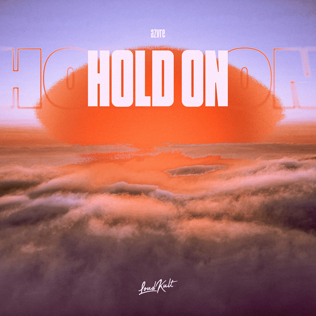 Hold On