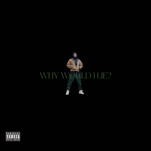 Why Would I Lie? cover art