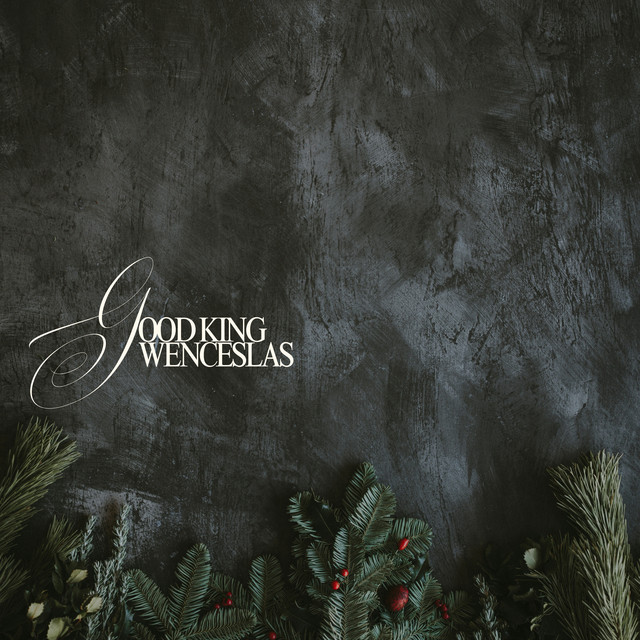 Обкладинка: Good King Wenceslas — Traditional