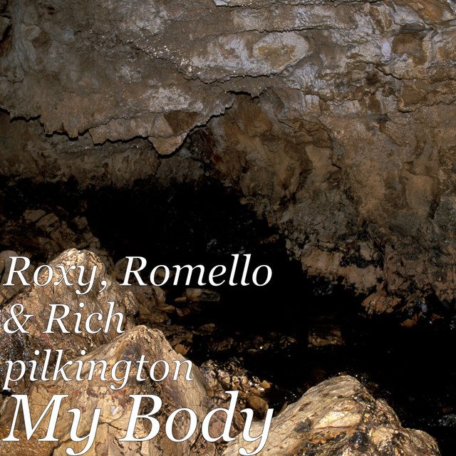 My Body - Single by Roxy | Spotify