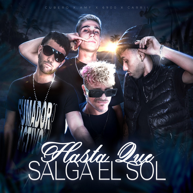 Hasta Que Salga El Sol
