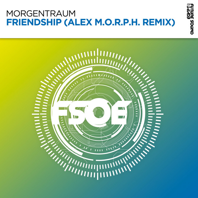 Friendship - Alex M.O.R.P.H. Extended Remix album art