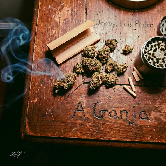 A Ganja