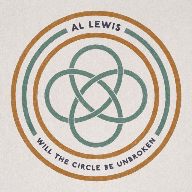 Will The Circle Be Unbroken cover