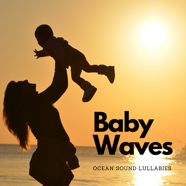 Baby Waves: Ocean Sound Lullabies cover art