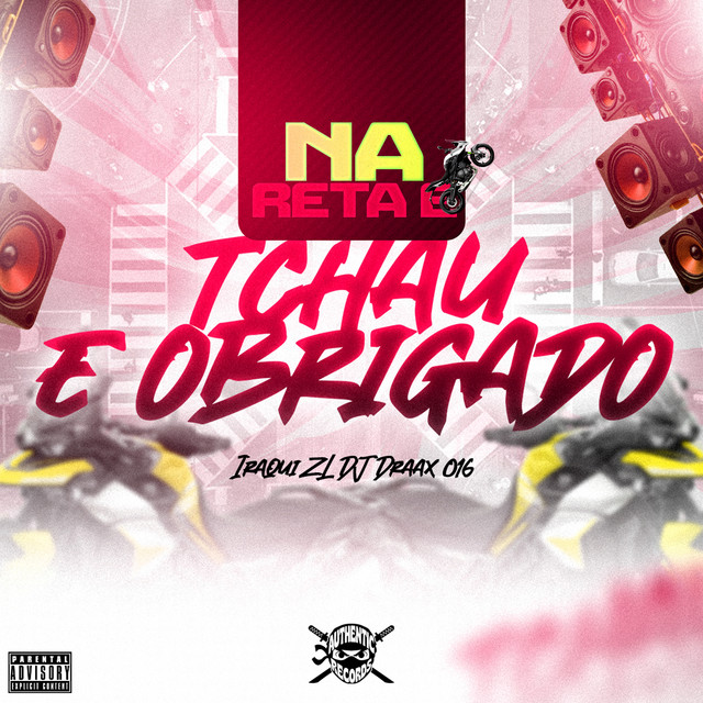 Na Reta É Tchau e Obrigado