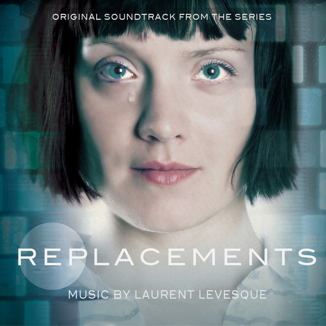 Replacements (Original Soundtrack from the TV Series) - Album by ...