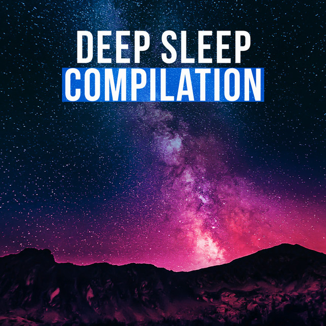 Deep Sleep Compilation ! ! ! ! - Album by Deep Sleep Nature Sounds ...
